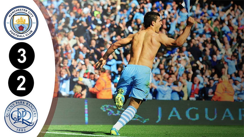 Man City 3 – 2 QPR (NHA 2011/12)