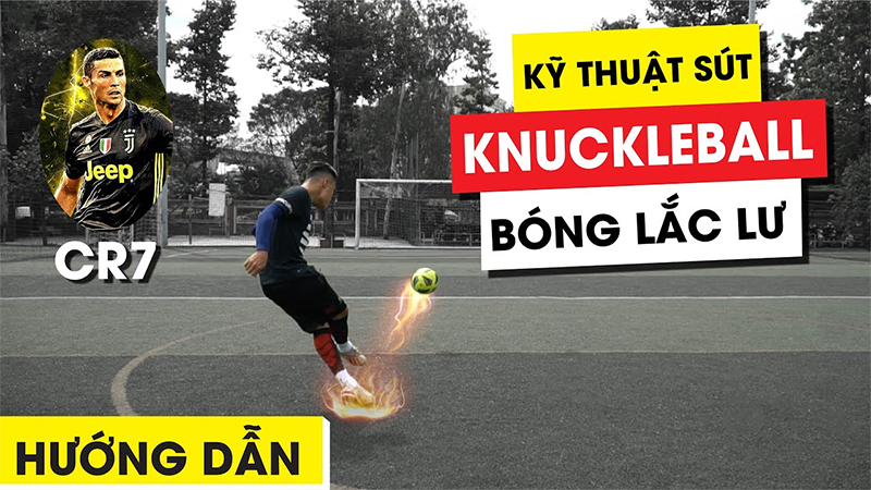Vậy knuckleball trong bóng đá là gì?